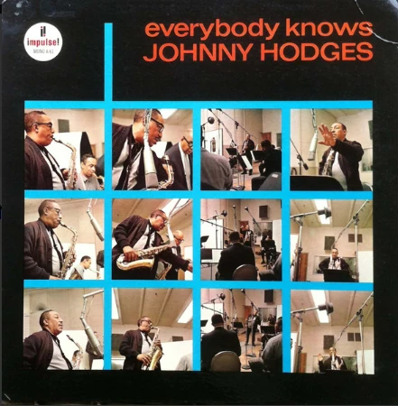 Johnny Hodges Everybody Knows